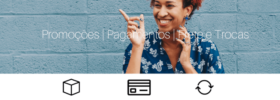 Banner: Promoções, Pagamentos, Frete e trocas