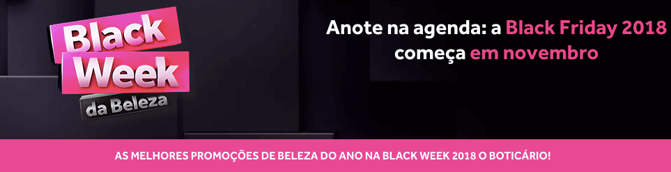 black week O Boticário