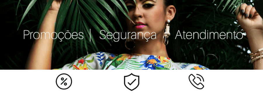 Promoções, segurança e atendimento