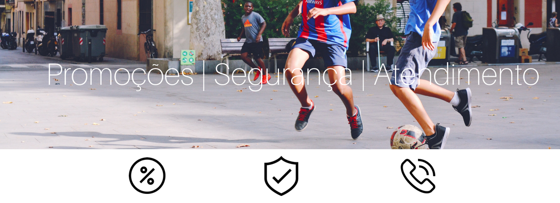 Promoções, Segurança, Atendimento