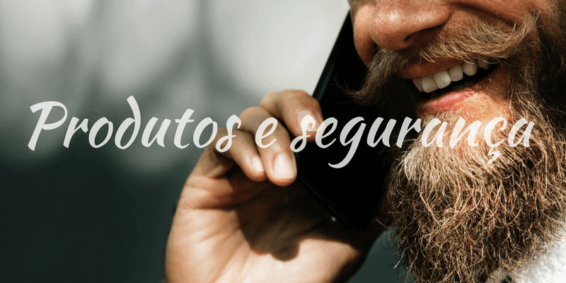 Produtos e segurança