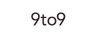 9to9