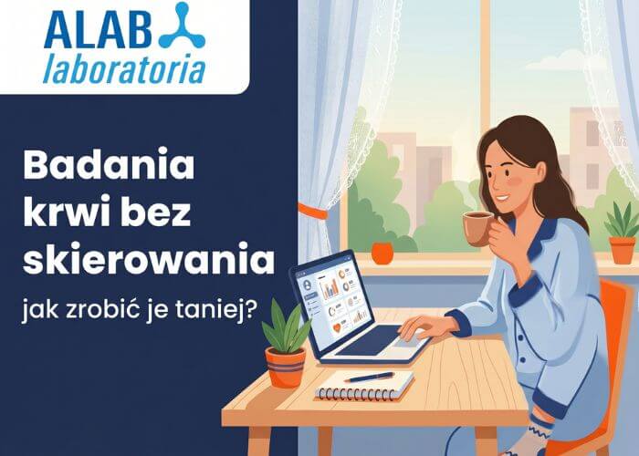 ALAB Laboratoria – jak zrobić badania krwi taniej? Kody rabatowe, pakiety i porady