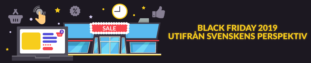Black Friday 2019 utifrån svenskens perspektiv