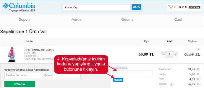 Columbia mağazası web sitesinde indirim kodunu girmek için boşluk