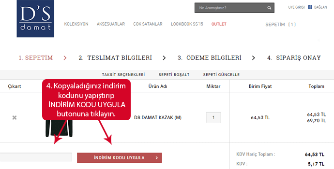 D'S damat indirim kodunu girmek için boşluk